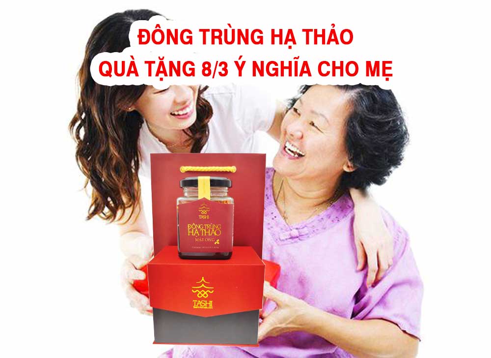 đông trùng hạ thảo quà tặng 8/3 cho mẹ